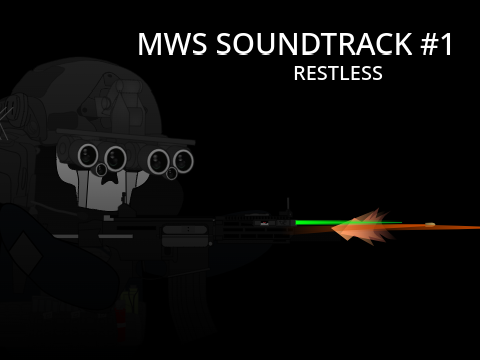 Restless - MWS Soundtrack #1
