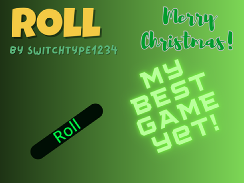 Contest entry - Roll - A mobile friendly clicking game 
