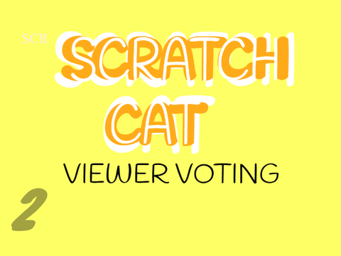 Scratch Cat Viewer Voting: Episode 2