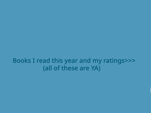 YA Books I've Read This Year