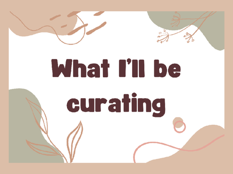 What I'll be curating - March 6th-13th