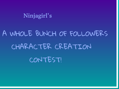 A whole bunch of followers Creation Contest