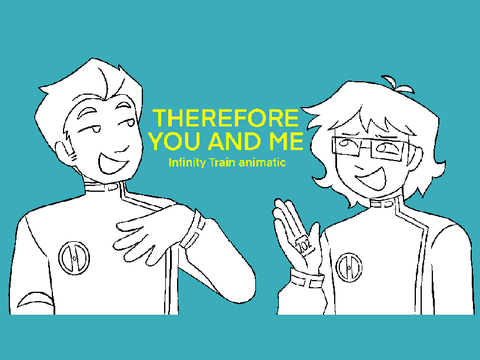 Therefore you and me