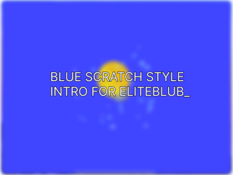 Practice┃ Intro for Elitebulb_