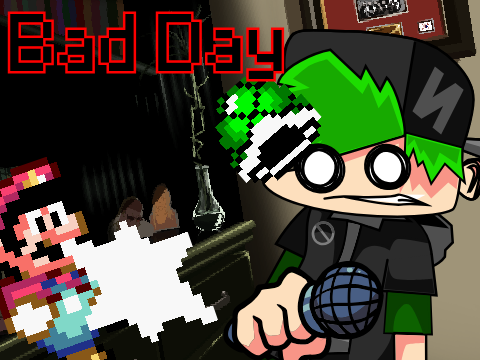 Bad Day