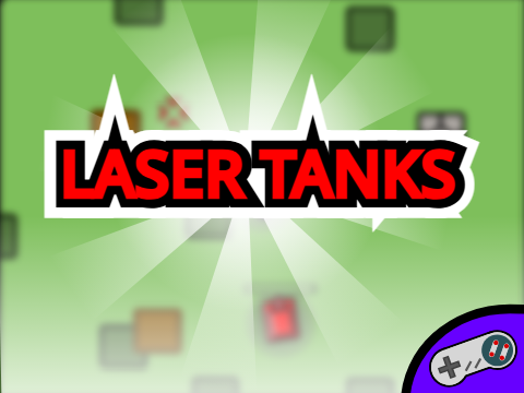 Laser Tanks - a Game of survival 