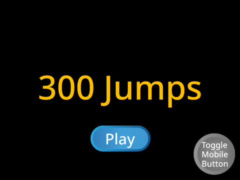 300 Jumps