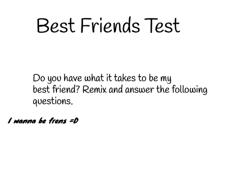 Best Friends Quiz! remix