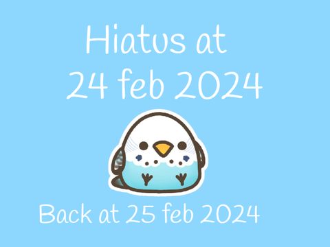 Hiatus!