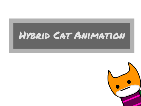 Hybrid Cat Animation