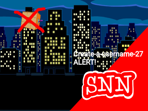 Create-a-username-27 alert! | SNN
