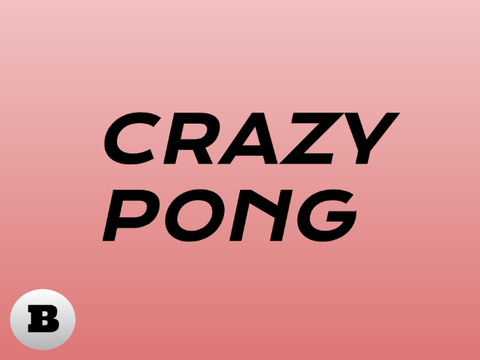 CRAZY PONG