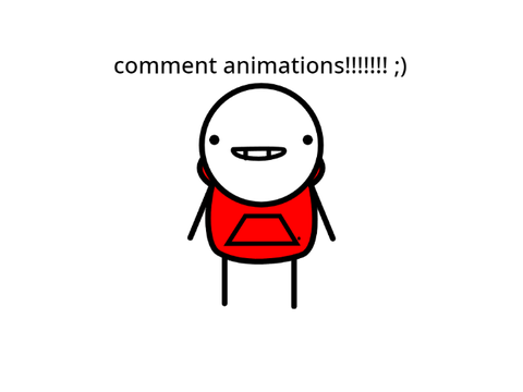 comment animaions ;)