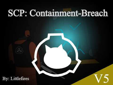 SCP Containment breach V5 (Unsupported)