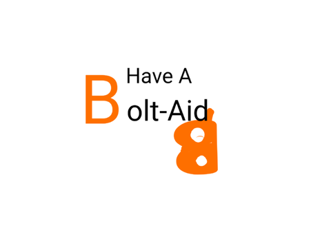 Bolt-aid