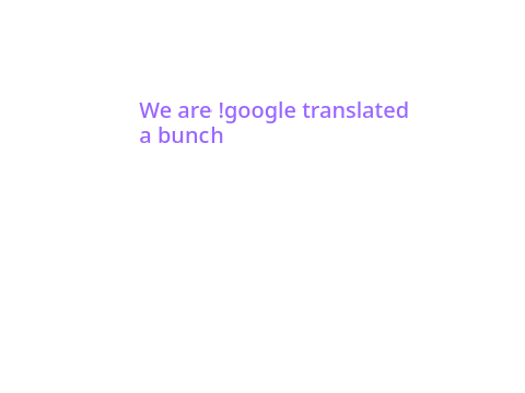 I google translated  We are! (eng)