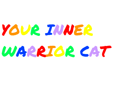 Your Inner Warrior Cat
