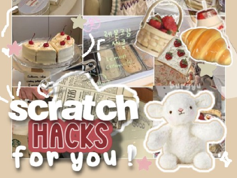 ⛸️ | SCRATCH hacks !!