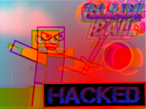 blade ball hacked