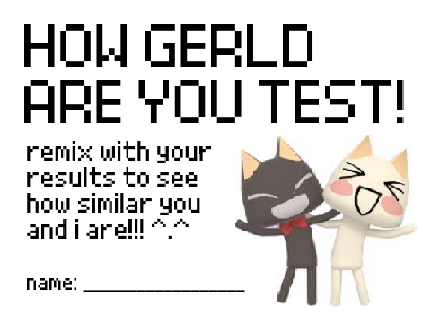 how gerld are u test!!!