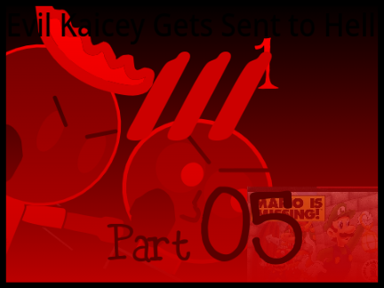 Evil Kaicey Gets Sent to Hell III [PART 5]