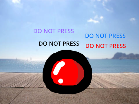 DO NOT PRESS THE BUTTON