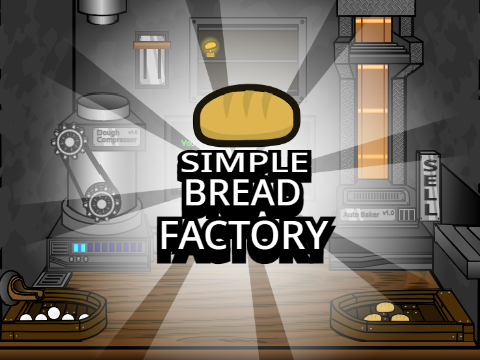Simple Bread Factory v1.1