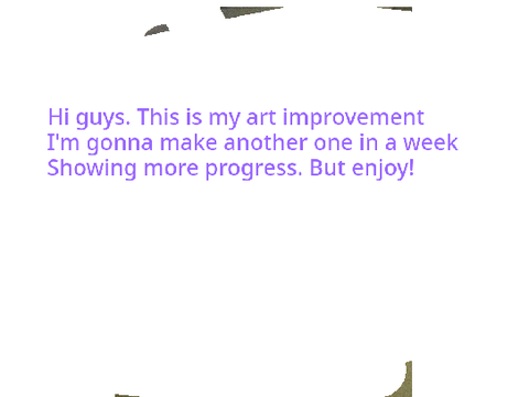 My beautiful art improvement. 