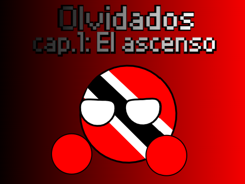 Olvidados T1 Cap1: El ascenso...