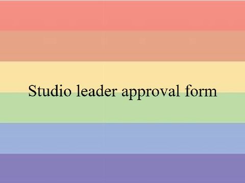Studio leader approval form.