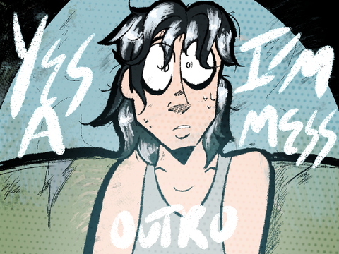 YES I’M A MESS // Outro (Mike Milligram)