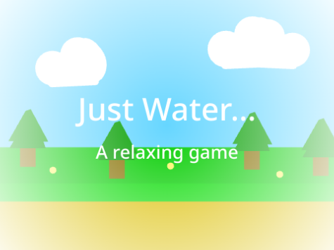 Just Water...