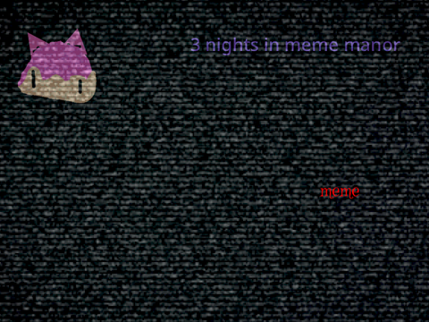 3 nights in meme manor v1