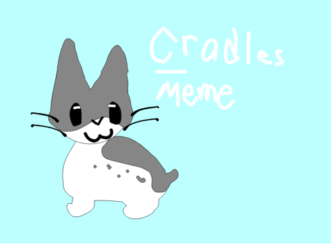  Cradles\\Animation Meme