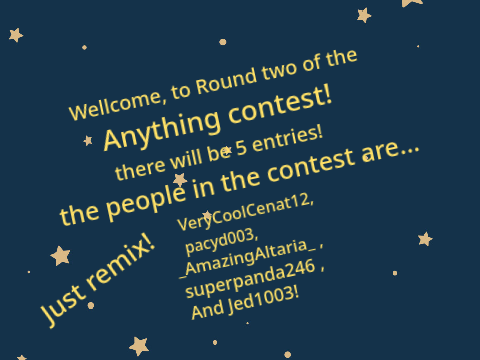 Anything Contest Round two!