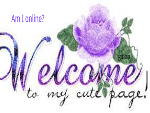 Am I online? 