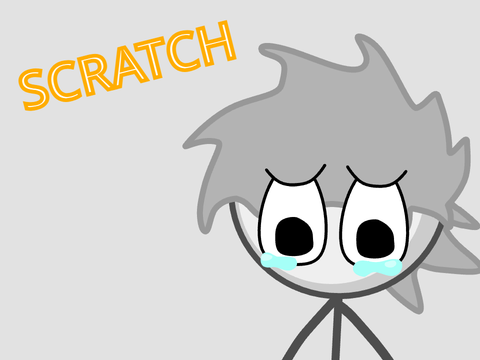 scratch be like