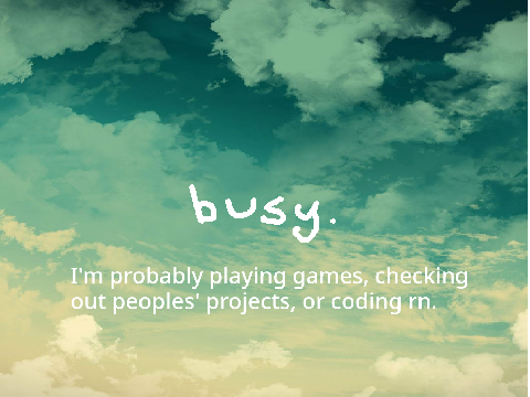 Busy {Right Now}