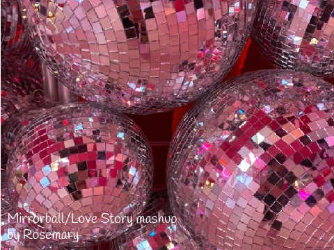Mirrorball/Love Story mashup