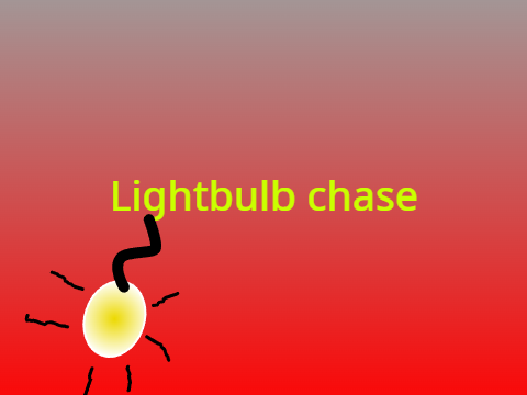 Lightbulb Chase (FIXED)