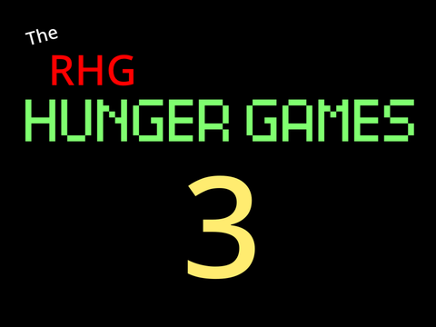 The RHG Hunger Games 3