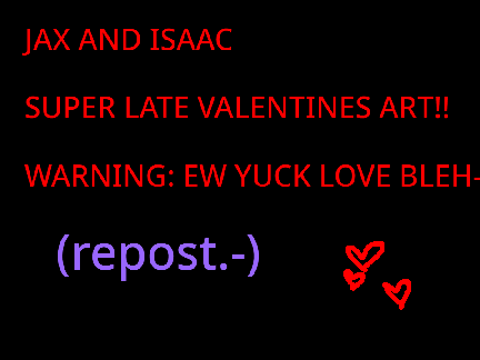 Jax and Isaac valentines art lol-