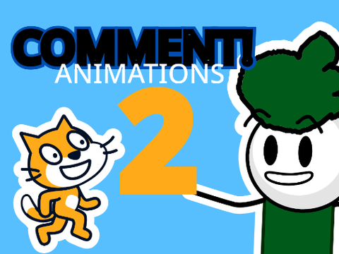 Comment Animations 2 (OPEN!11!!)