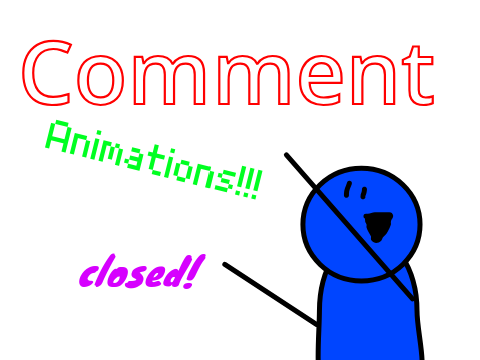 Comment animations! [Closed]