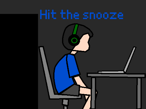Hit the snooze