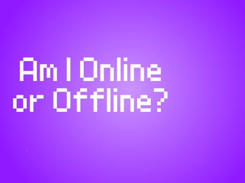 Am I Online or Offline? remix