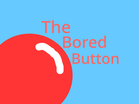 The Bored Button - AJWombat