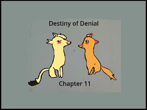 The Destiny of Denial Chapter 11