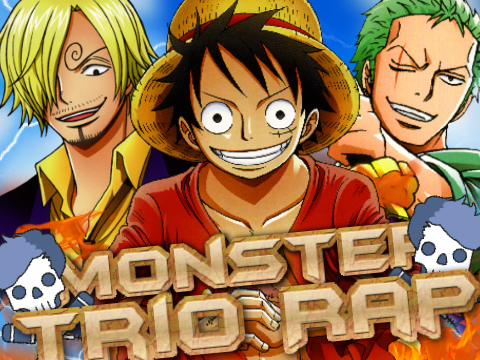 LUFFY, ZORO & SANJI RAP Monster Trio RUSTAGE ft. Shwabadi & Connor Quest [One Piece]