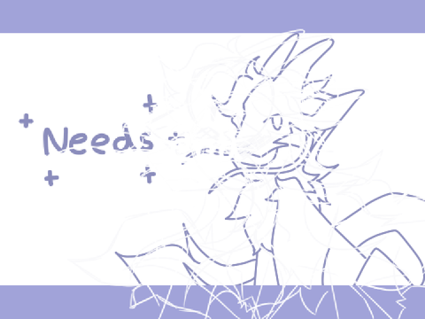 . needs . dtae 2
